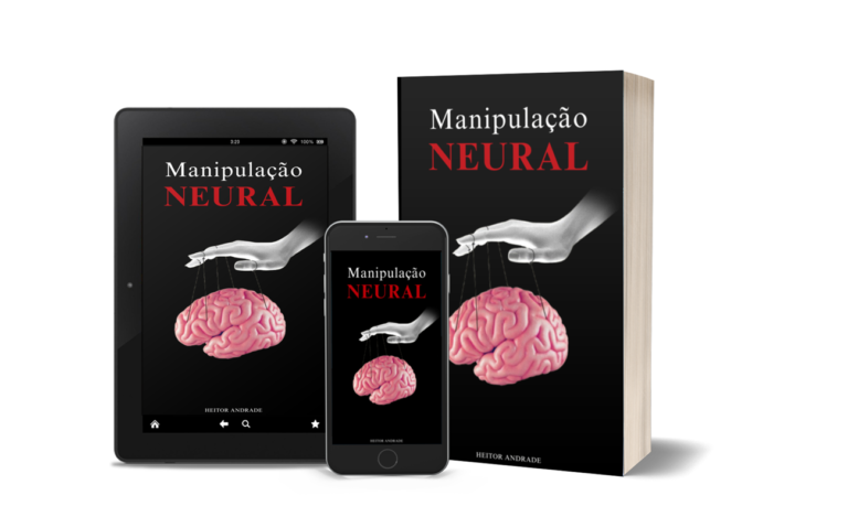 Manipulação Neural – 12 Passos para Viciar um Homem: O Guia Completo para Atração e Manipulação com Base na Neurociência